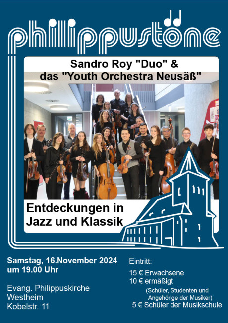 Philippustöne Konzert Sandro Roy & Youth Orchestra Neusäß